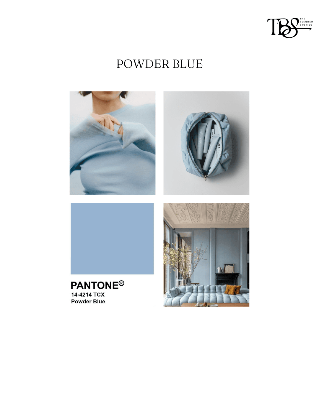 The shade making fashion, interiors and hospitality feel calmer.