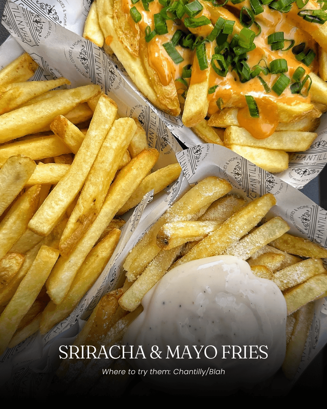 Sriracha & Mayo Fries