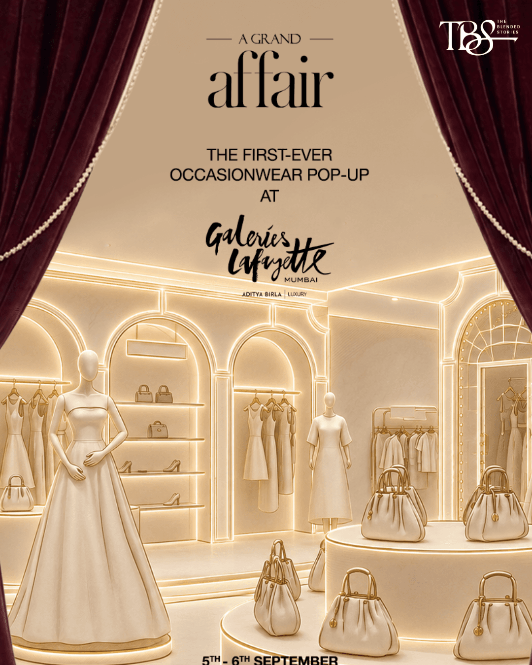 A Grand Affair — Galeries Lafayette Mumbai